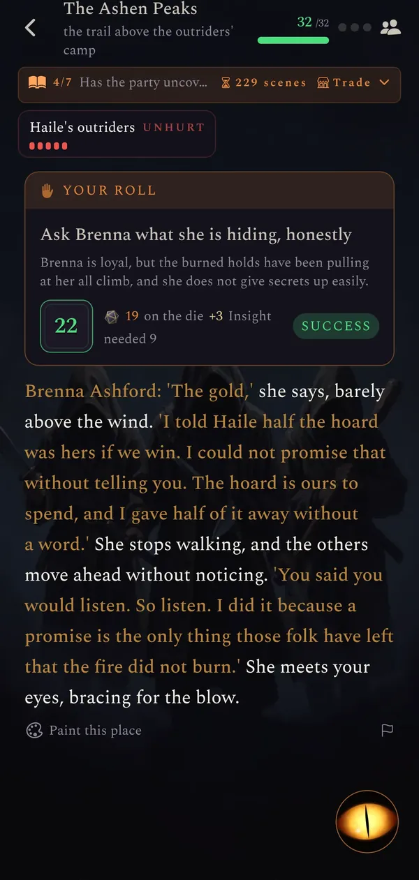 The roll card says 22, success, and Brenna confesses she promised half the dragon's hoard to the outriders.